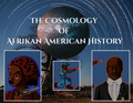 The Cosmology of Afrikan American History